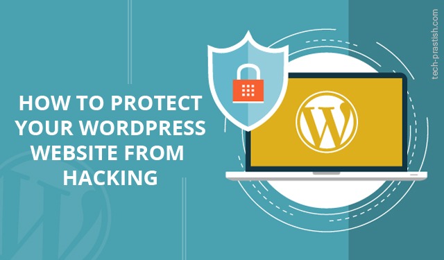 Protect your WordPress website from Hackers