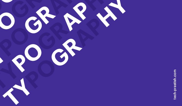 What is Typography?