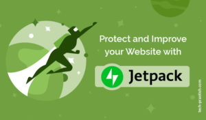 Protect and improve your website with JETPACK
