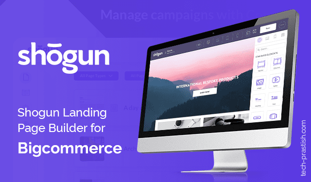 Shogun Landing Page Builder for Bigcommerce