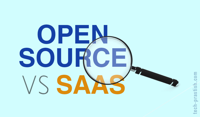 Comparison between open source and saas