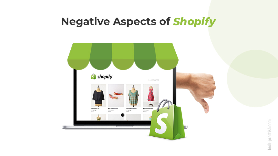 Negative Aspects of Shopify